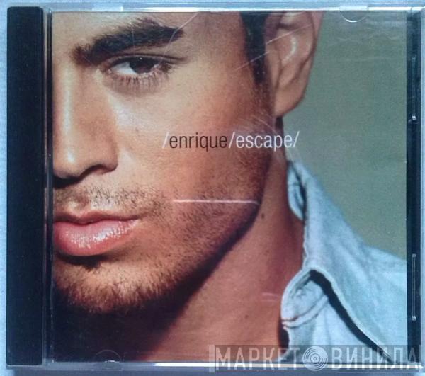  Enrique Iglesias  - Escape