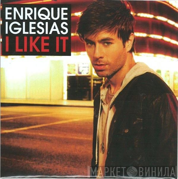 Enrique Iglesias  - I Like It