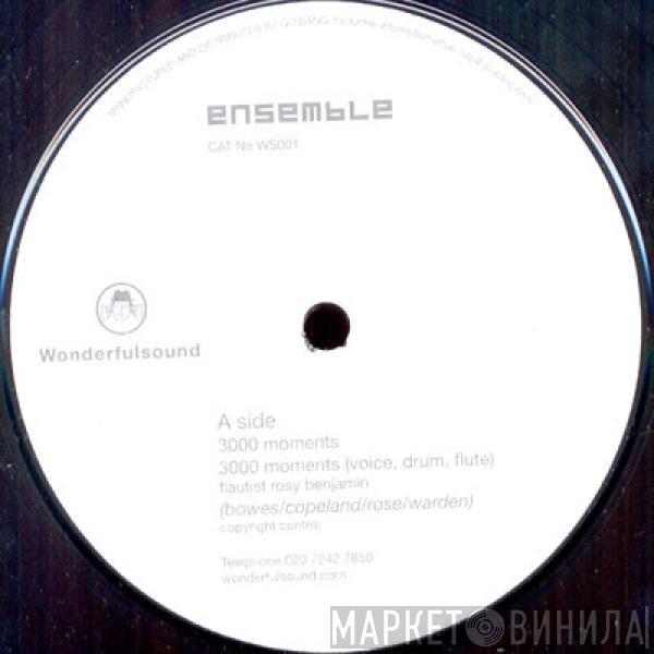 Ensemble , The Boring Ordinary - 3000 Moments