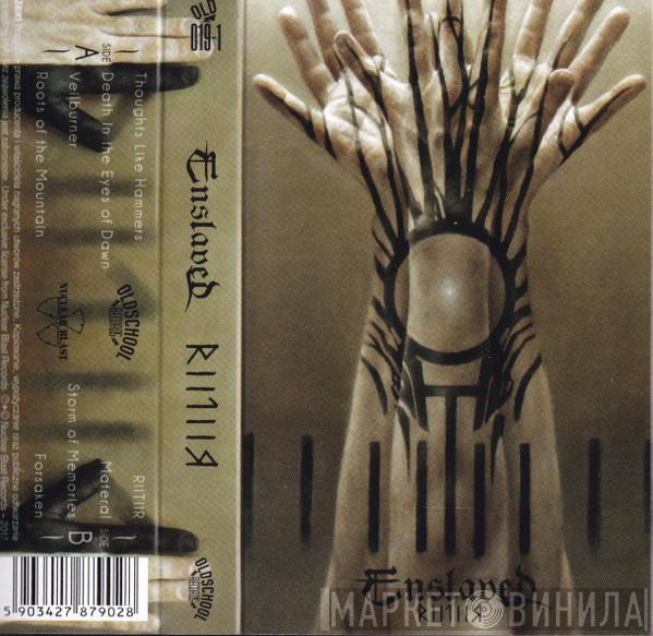  Enslaved  - RIITIIR