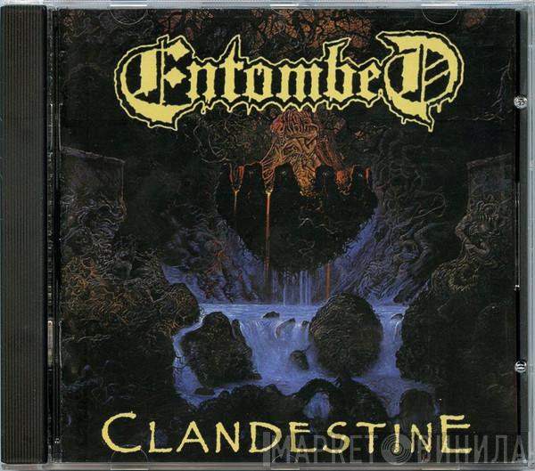  Entombed  - Clandestine