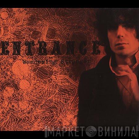 Entrance - Wandering Stranger