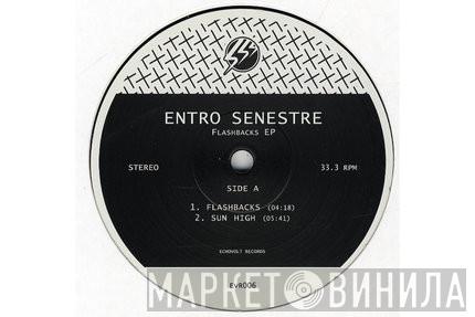 Entro Senestre - Flashbacks EP