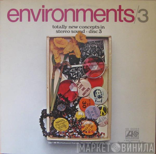  - Environments (Totally New Concepts In Stereo Sound - Disc 3)