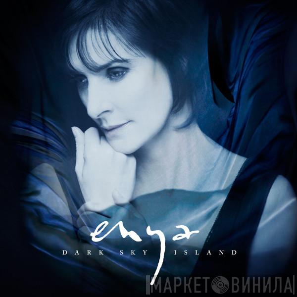  Enya  - Dark Sky Island (Deluxe)