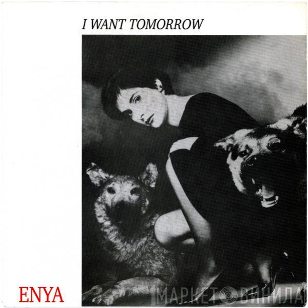  Enya  - I Want Tomorrow