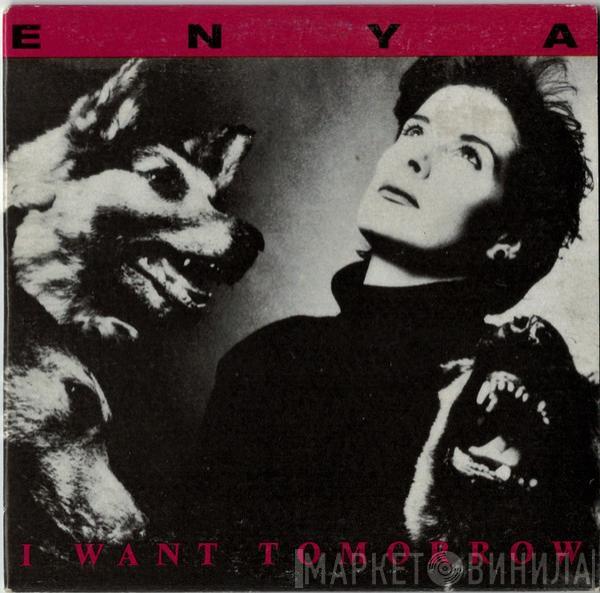  Enya  - I Want Tomorrow