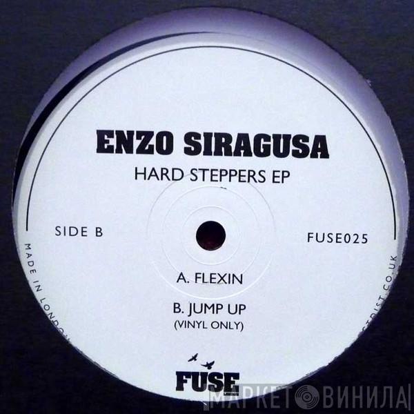 Enzo Siragusa - Hard Steppers EP