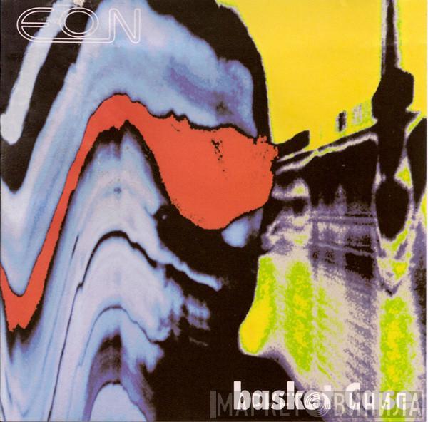  Eon  - Basket Case