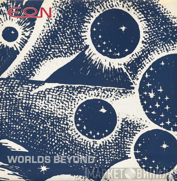 Eon - Worlds Beyond
