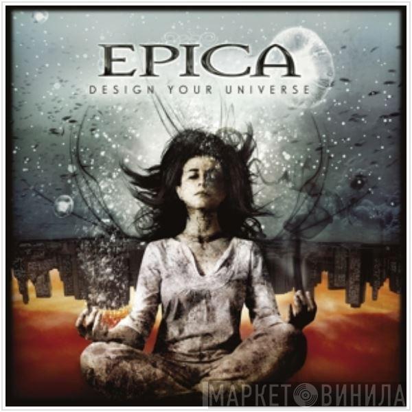 Epica  - Design Your Universe