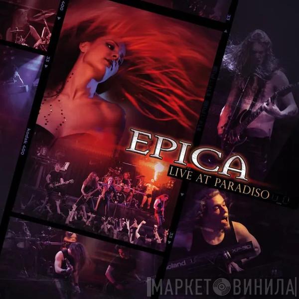 Epica  - Live At Paradiso