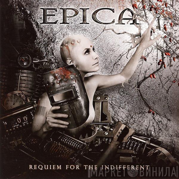 Epica  - Requiem For The Indifferent