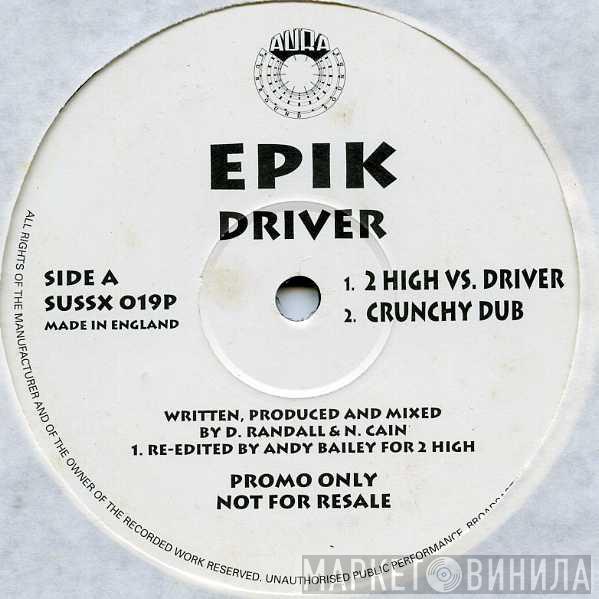  Epik  - Driver / The Blob