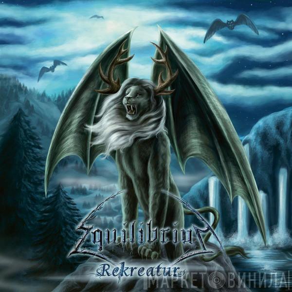 Equilibrium  - Rekreatur