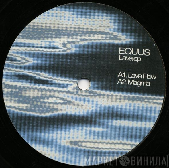 Equus - Lava EP
