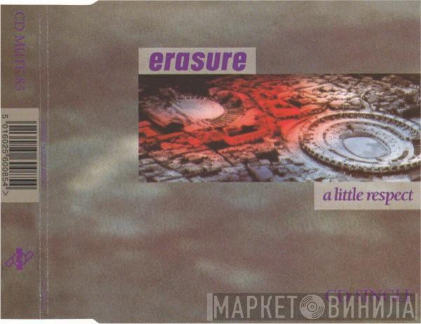  Erasure  - A Little Respect
