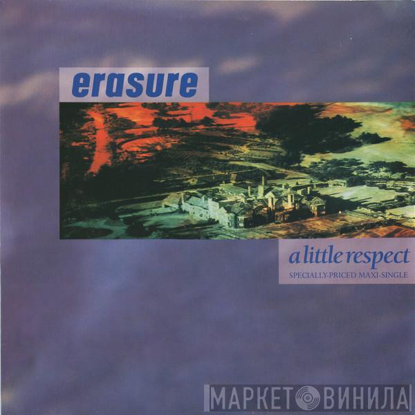  Erasure  - A Little Respect