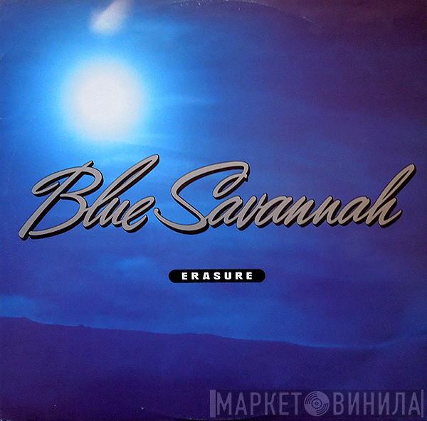  Erasure  - Blue Savannah