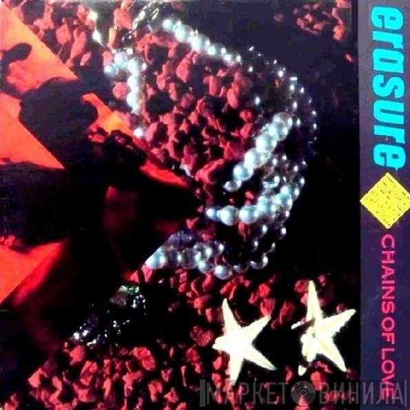  Erasure  - Chains Of Love
