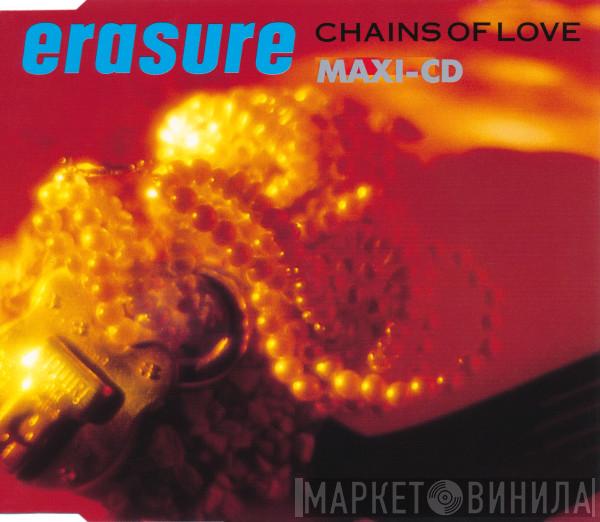  Erasure  - Chains Of Love