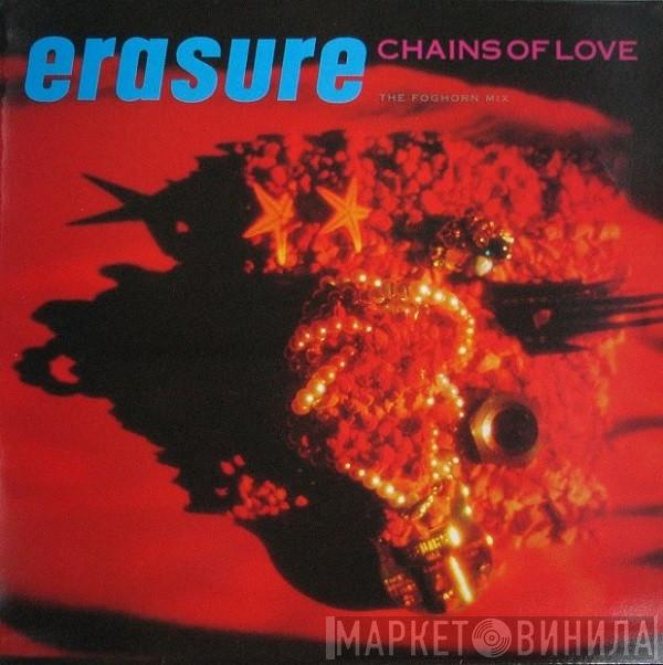  Erasure  - Chains Of Love