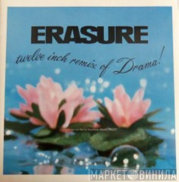  Erasure  - Drama! (Remix)