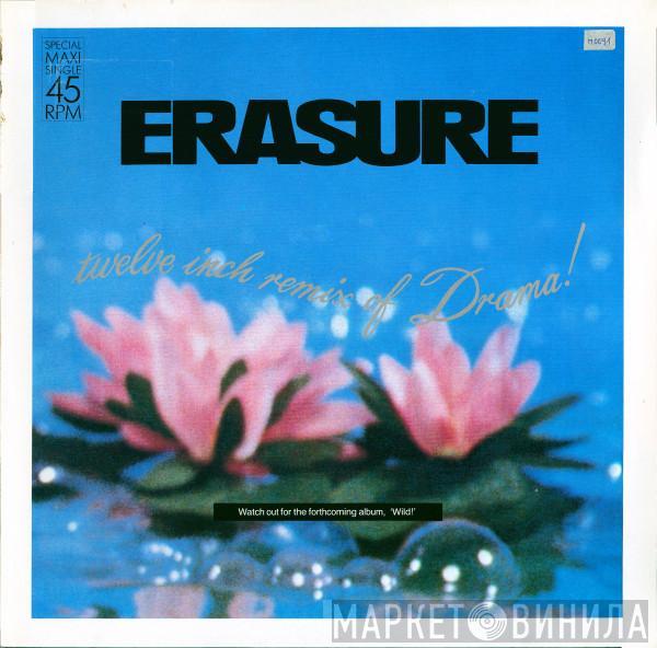  Erasure  - Drama! (Remix)