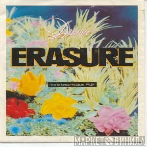  Erasure  - Drama !
