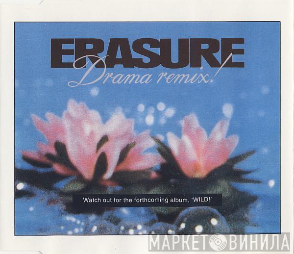  Erasure  - Drama Remix!