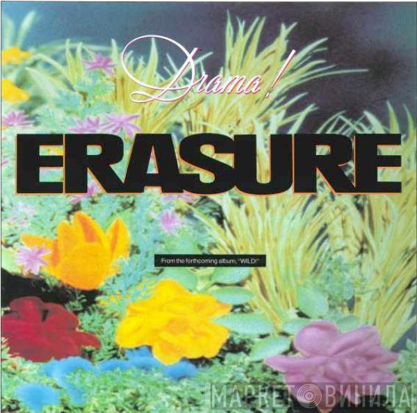  Erasure  - Drama!