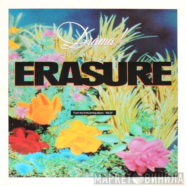  Erasure  - Drama!