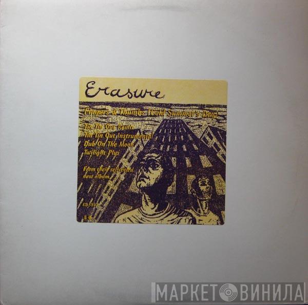  Erasure  - Fingers & Thumbs (Cold Summer's Day)
