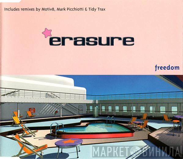  Erasure  - Freedom