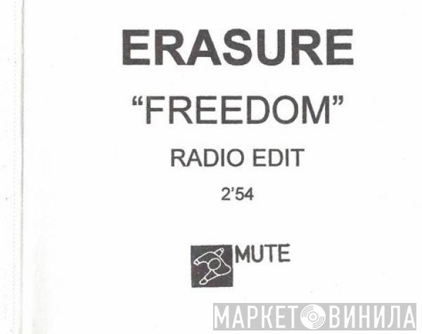  Erasure  - Freedom