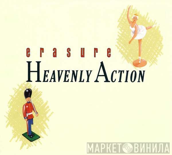  Erasure  - Heavenly Action
