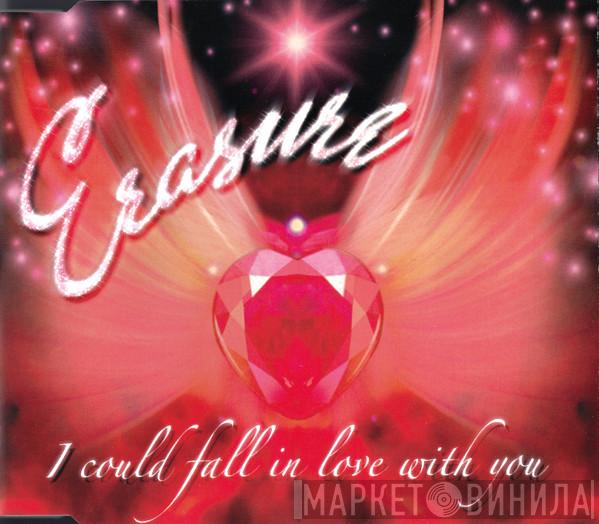  Erasure  - I Could Fall In Love With You