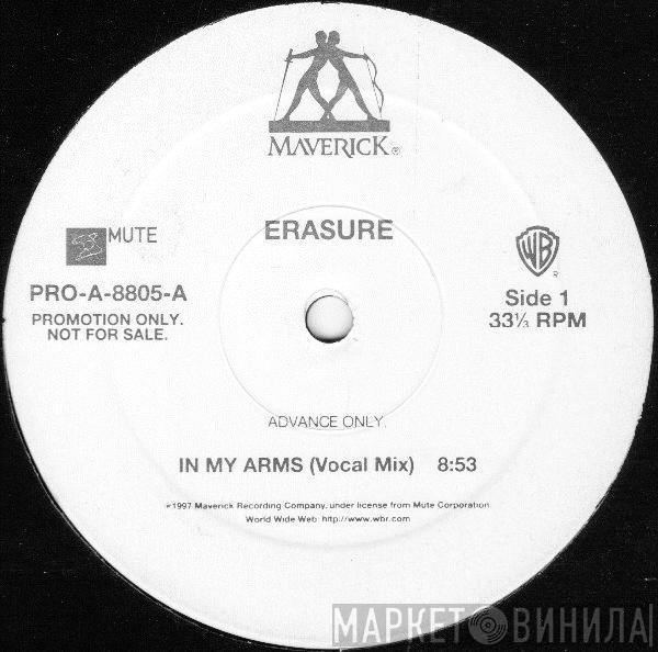  Erasure  - In My Arms