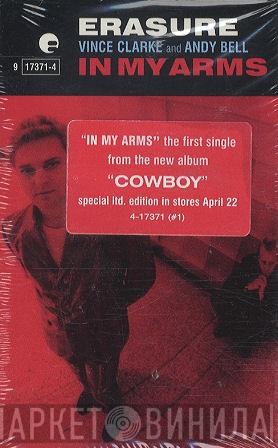  Erasure  - In My Arms
