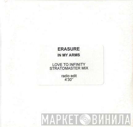  Erasure  - In My Arms
