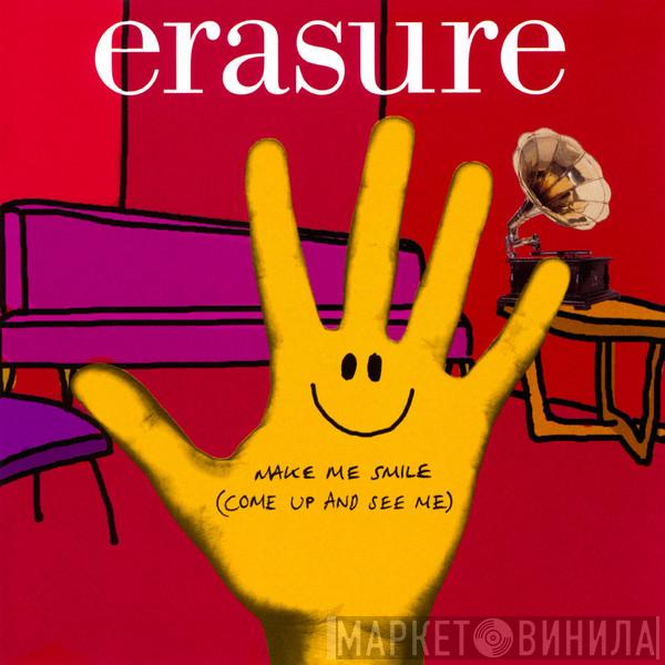  Erasure  - Make Me Smile (Come Up And See Me)