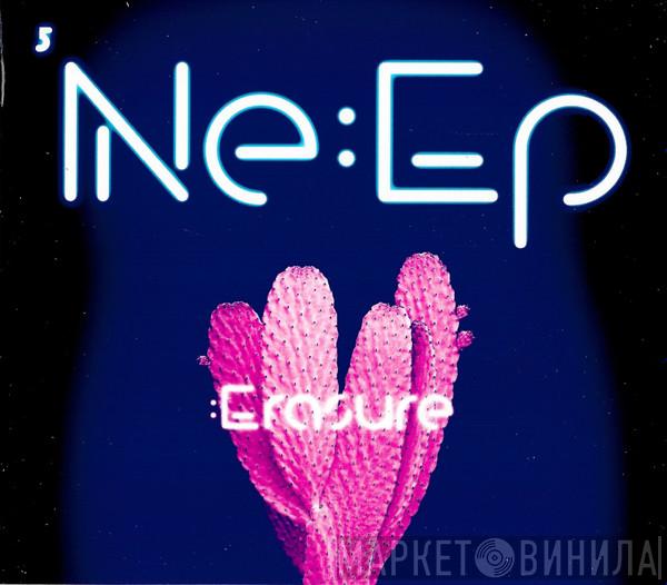 Erasure - Ne:Ep