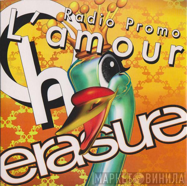  Erasure  - Oh L'Amour (Radio Promo)