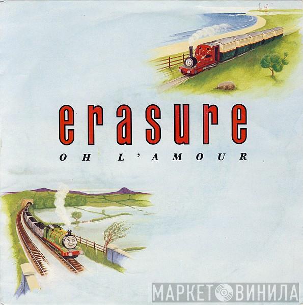  Erasure  - Oh L'Amour