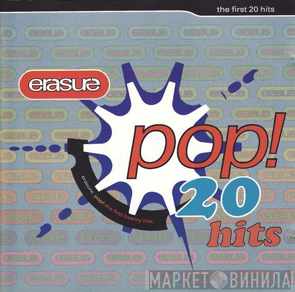 Erasure - Pop! - The First 20 Hits