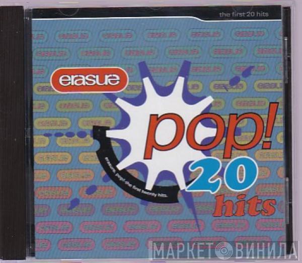 Erasure - Pop! - The First 20 Hits
