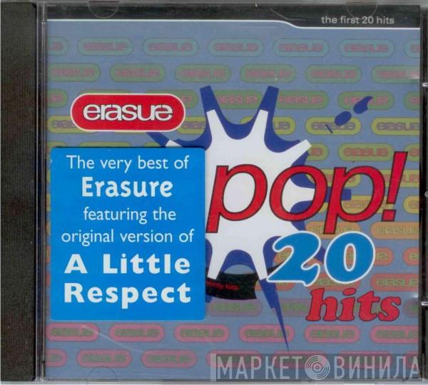 Erasure - Pop! - The First 20 Hits