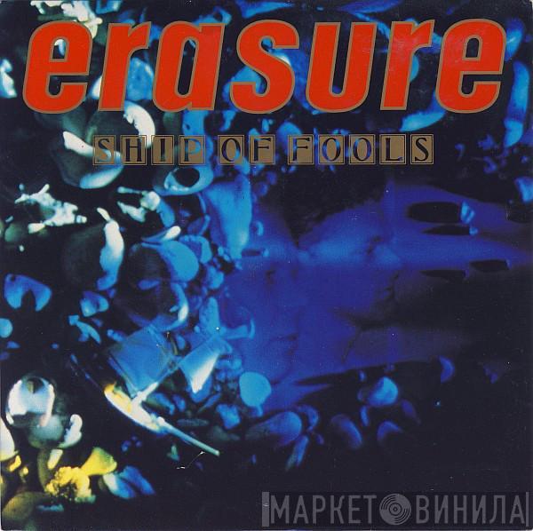Erasure - Ship Of Fools