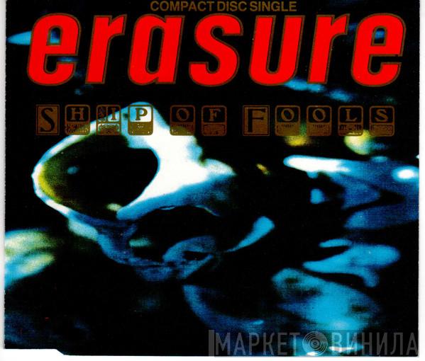 Erasure - Ship Of Fools