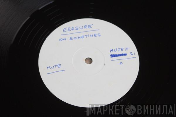  Erasure  - Sometimes